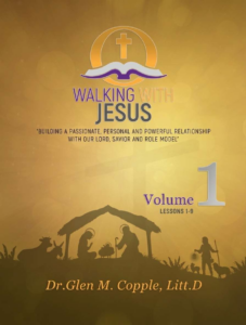 Volume 1 - Walking With Jesus Lessons 1-9