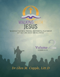 Volume 2 - Walking With Jesus Lessons 45-53