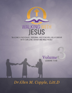 Volume 3 - Walking With Jesus Lessons 73-80